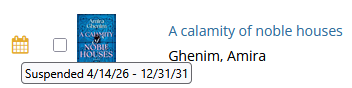 Yellow calendar icon with the hold suspension start and end dates displaying